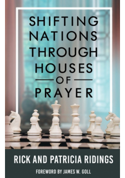 Shifting Nations Through Houses of Prayer