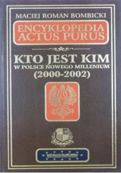 Kto jest kim w Polsce nowego millenium ( 2000 - 2002 )