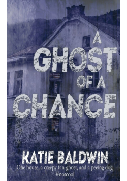A Ghost of a Chance
