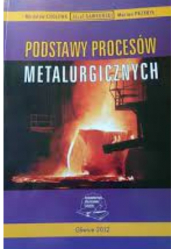 Podstawy procesów metalurgicznych