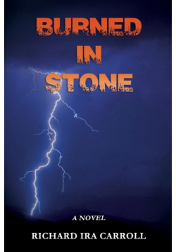 Burned In Stone