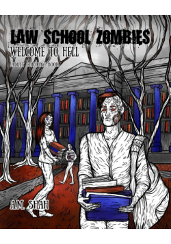 Law School Zombies Welcome to Hell