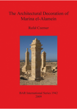 The Architectural Decoration of Marina el-Alamein