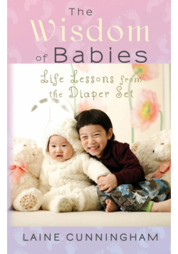 The Wisdom of Babies