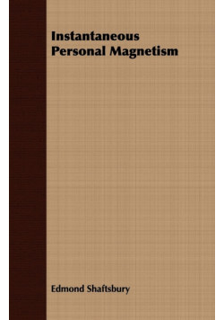 Instantaneous Personal Magnetism