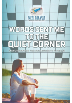 Words Sent Me to the Quiet Corner | Easy Crosswords for Beginners (with 70 drills)