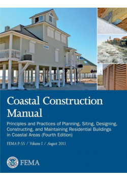 Coastal Construction Manual Volume 1
