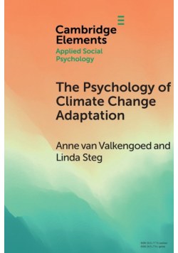 The Psychology of Climate Change Adaptation