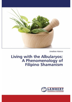 Living with the Albularyos