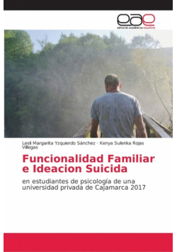 Funcionalidad Familiar e Ideacion Suicida