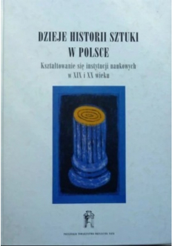 Dzieje Historii Sztuki w Polsce