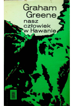 Nasz człowiek w Hawanie
