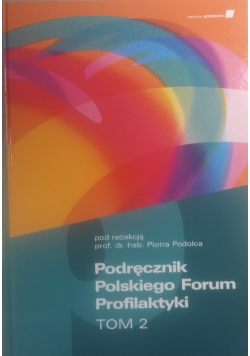 Podręcznik Polskiego Forum Profilaktyki Tom II