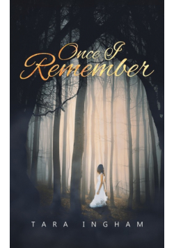 Once I Remember