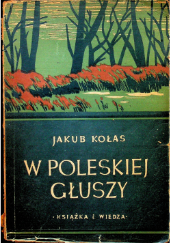 W Polskiej Głuszy 1950 r.