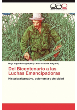 del Bicentenario a Las Luchas Emancipadoras