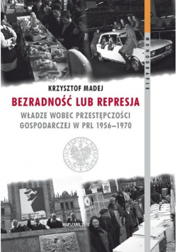 Bezradność lub represja