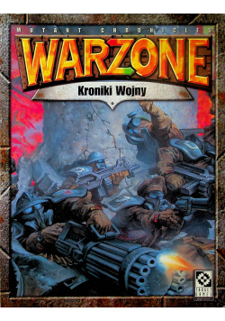 Mutant Chronicles Warzone Kroniki wojny