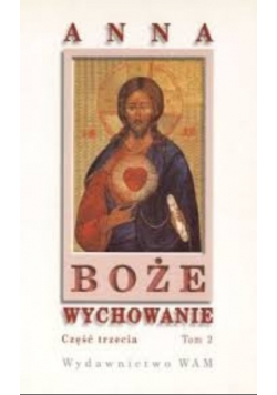Boże wychowanie, Tom 2