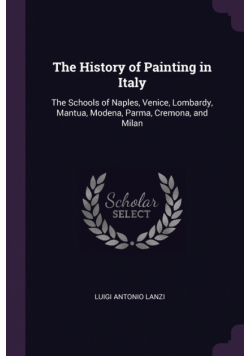 The History of Painting in Italy