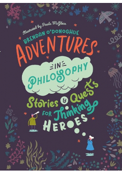 Adventures in Philosophy