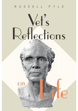 Vet's Reflections on Life