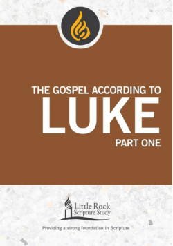 Gospel According to Luke, Part One