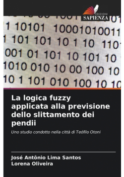 La logica fuzzy applicata alla previsione dello slittamento dei pendii