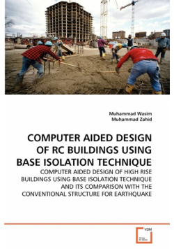 Computer Aided Design Of Rc Buildings Using Base Isolation Technique