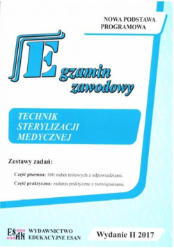Egzamin zawodowy. Technik sterylizacji medycznej