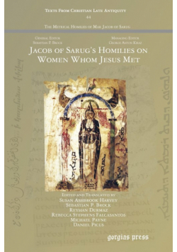 Jacob of Sarug's Homilies on Women Whom Jesus Met
