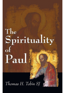 The Spirituality of Paul
