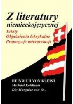 Z literatury niemieckojęz. Heinrich von Kleist...