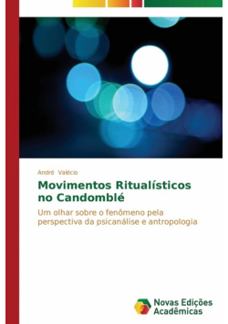 Movimentos Ritualísticos no Candomblé