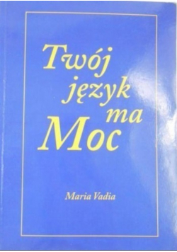 Twój język ma moc