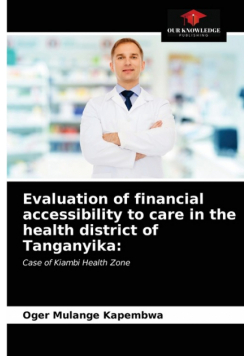 Evaluation of financial accessibility to care in the health district of Tanganyika