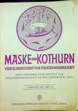Maske und Kothurn vierteljahrsschrift fur theaterwissenschaft