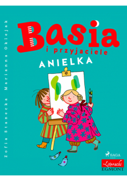 BASIA. Basia i przyjaciele - Anielka