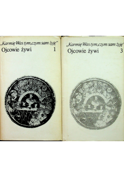 Ojcowie żywi tom 1 i i 3