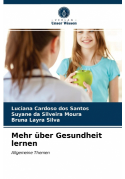 Mehr über Gesundheit lernen