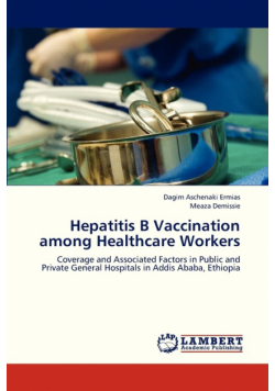 Hepatitis B Vaccination Among Healthcare Workers