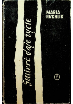 Śmierć daje życie