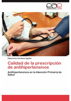 Calidad de la prescripción de antihipertensivos