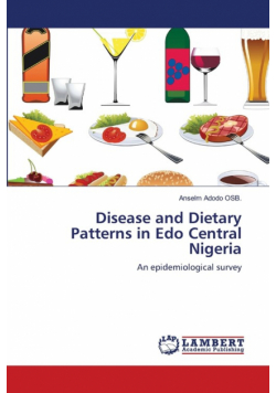 Disease and Dietary Patterns in Edo Central Nigeria