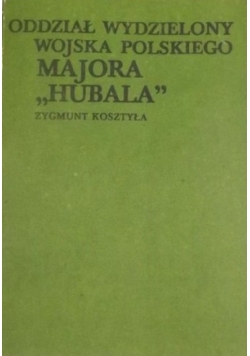 Oddział wydzielony Wojska Polskiego majora Hubala