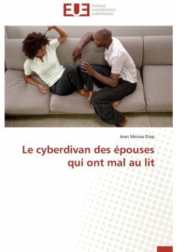 Le cyberdivan des épouses qui ont mal au lit