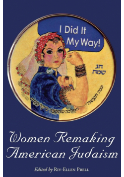 Women Remaking American Judaism