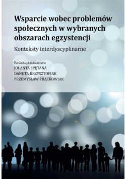 Wsparcie wobec problemów społ. w wybranych ob.egz.