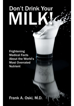 Don't Drink Your Milk