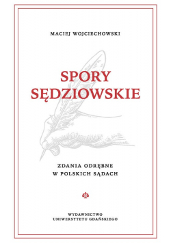 Spory sędziowskie Zdania odrębne w polskich sądach